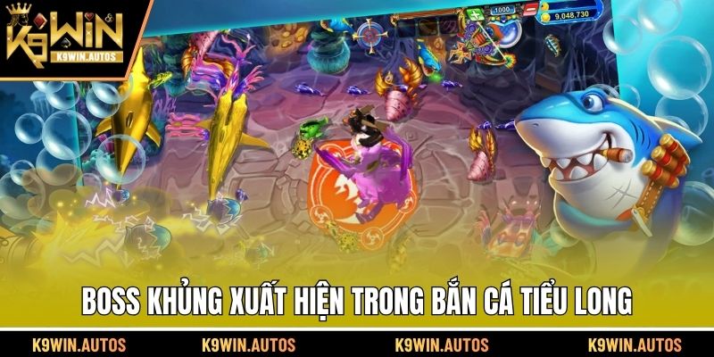 Boss khủng xuất hiện trong bắn cá tiểu long