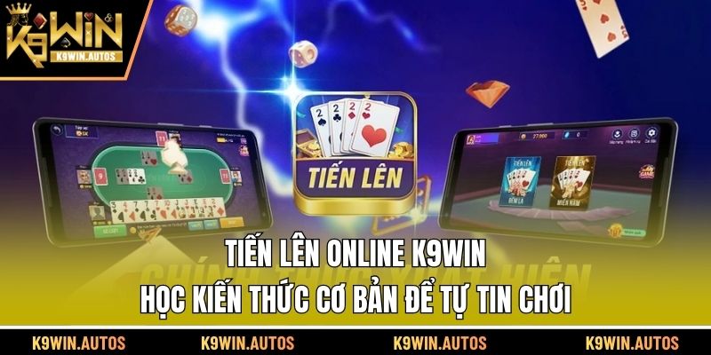 Tiến Lên online